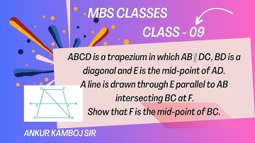 ABCD is a trapezium in which AB  DC, BD is a diagonal and E is the mid point of AD  A line is drawn