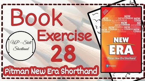 Book Solved Exercise - 28 | Pitman New Era Shorthand | English Shorthand #learnin2021 #shorthand