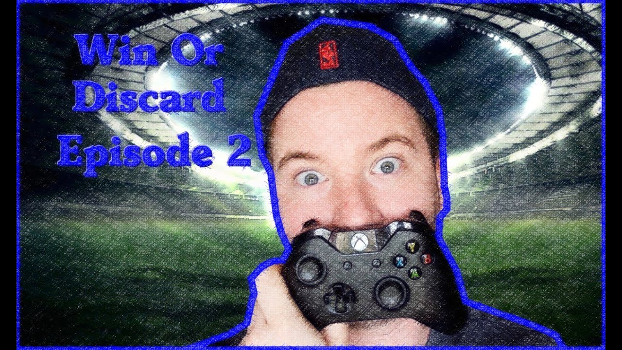 Win or Discard Episode 2 - Série concours FUT 16