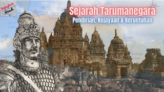 The History Of The Tarumanegara Kingdom From Its Founding To Its Split Into Sunda And Galuh