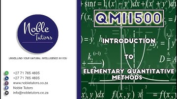 QMI1500 - INTRODUCTION TO ELEMENTARY QUANTITATIVE METHODS
