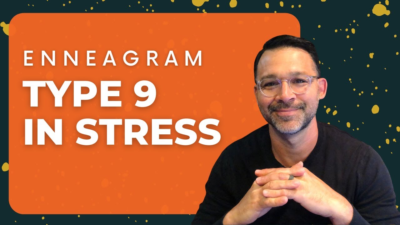 Enneagram 9 In Stress | 4 Telling Signs + Tips For Growth