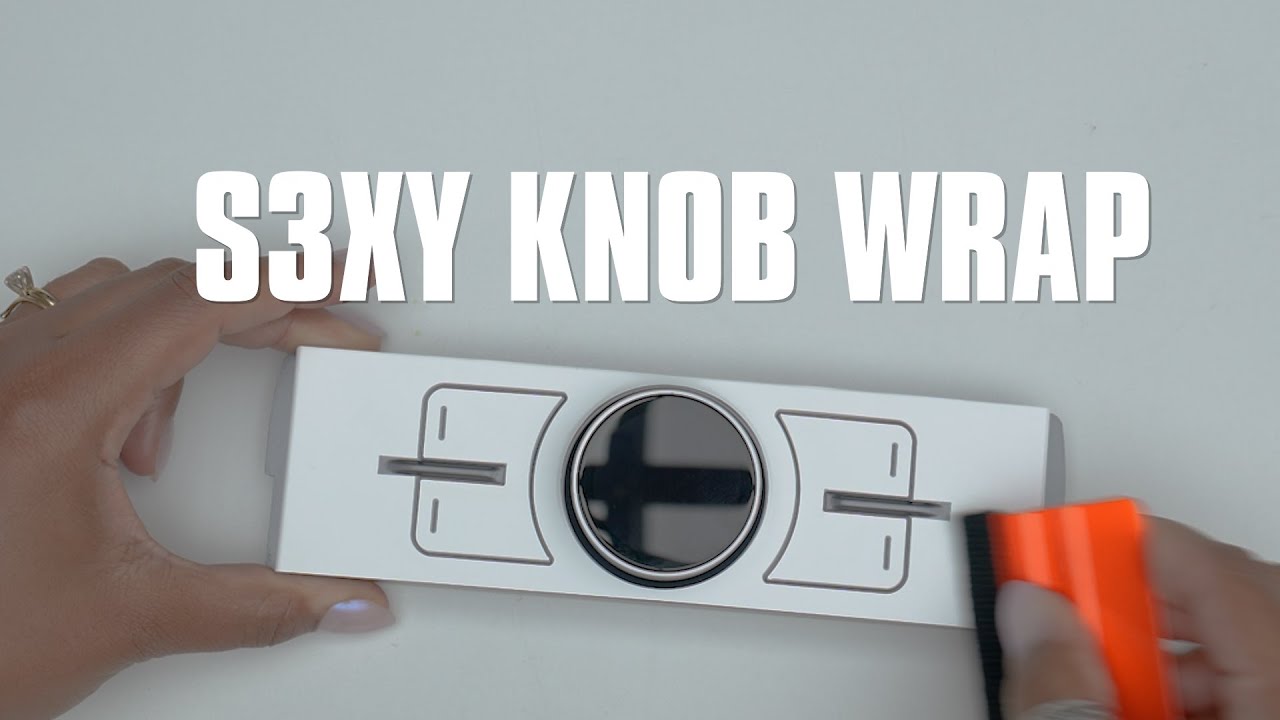 S3XY Knobs Wraps - Installation Guide