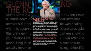 Glenn Close and the Role She Played All Her Life