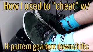 How I used to "cheat" w/ H-pattern gearbox downshifts screenshot 5