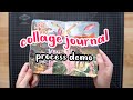 Collage journal demo with east of honey 