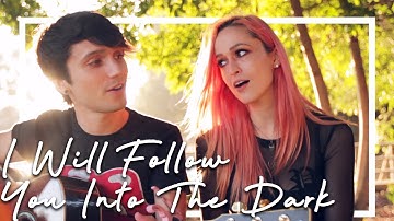 Death Cab for Cutie - "I Will Follow You Into The Dark" (Jaclyn Glenn & David Michael Frank)