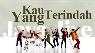 Kau Yang Terindah  Java Jive