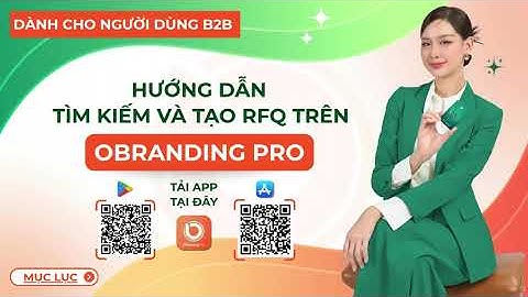 [B2B - APP] HƯỚNG DẪN TÌM KIẾM VÀ TẠO RFQS