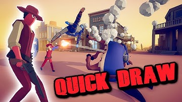 TABS Quick Draw vs Every Unit + Bonus Wild West faction & Win Conditions Update