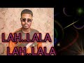Lah Lala New Songs Umar M Shareef 2021 