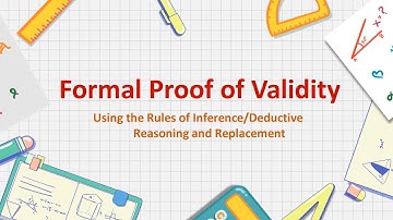 Formal Proof of Validity using the Rules of Inference and Replacement | Makyla Bolos