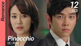 [CC/FULL] Pinocchio EP12 (1/3) | 피노키오