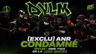 Exclu Anr - Condamné Ovlm One Two De La .13