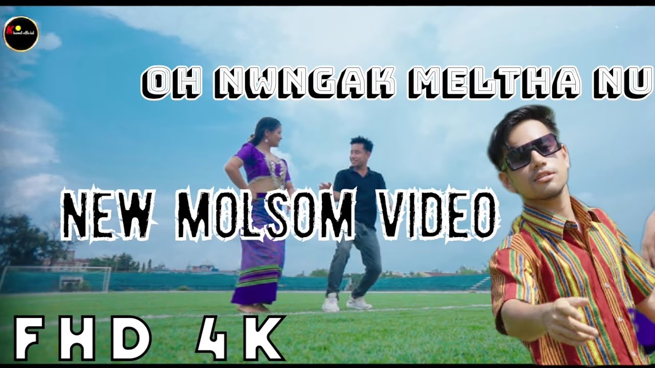 OH NUNGÂK MELTHA NU || LALSOM || SUNALI || FHD 4K |Molsom official Music video|2025