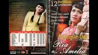Ria Amelia - 12 Pop Minang Legendaris 