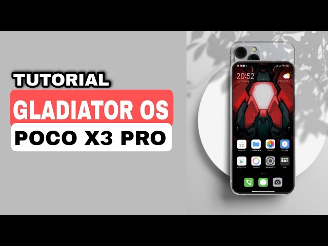 Poco X3 Pro Gladiator Os Miui 12.5.7