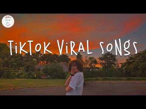 Tiktok viral songs 🪐 Best tiktok songs 2023 ~ Trending tiktok songs