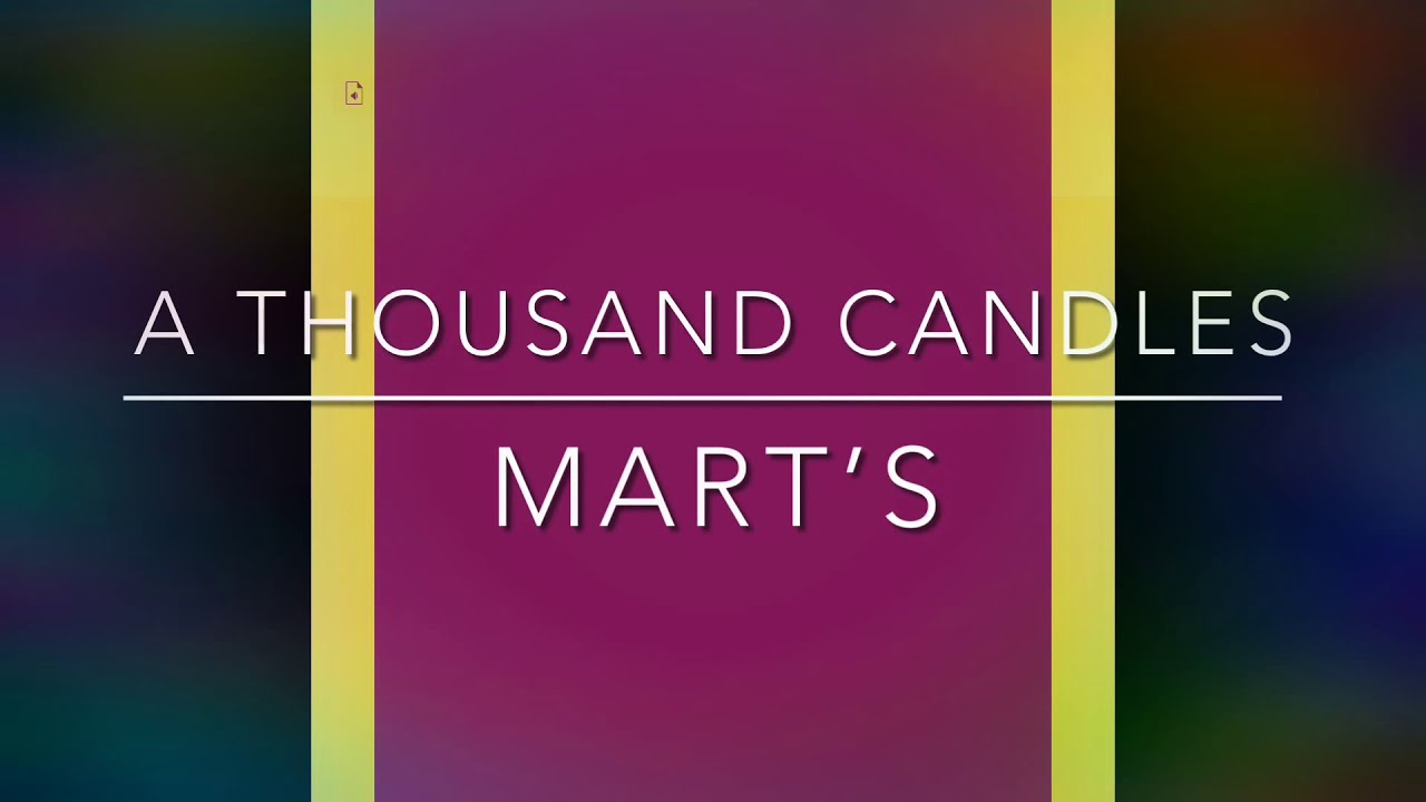 A THOUSAND CANDLES | SERIBU LILIN - YouTube