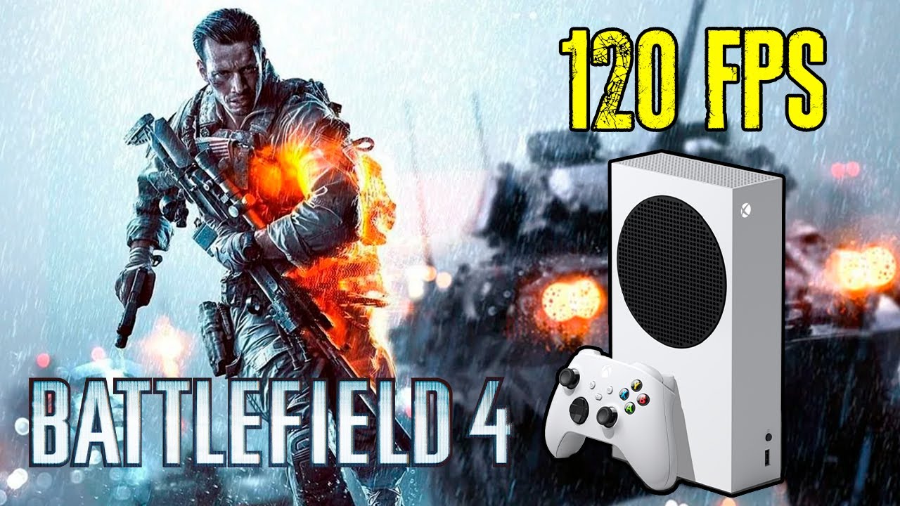 Así es JUGAR Battlefield 4 a 120 FPS en Xbox Series S!! | Vale la pena? ¿Son estables?