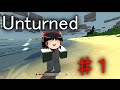 [Unturned]マインクラフターのアンターンド ＃１