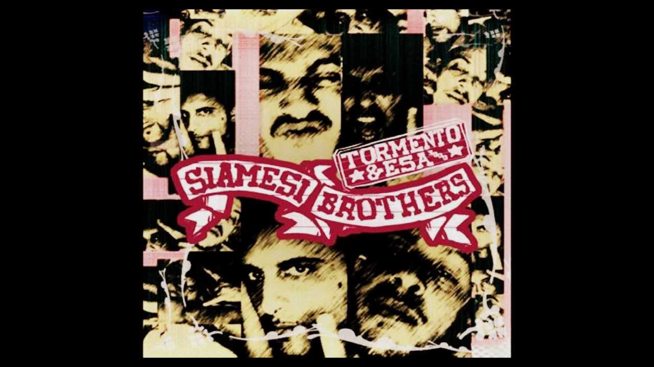 Siamesi Brothers (Tormento & Esa) - La mia medicina (ft. DJ Shablo)