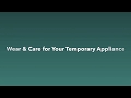 How to Wear &amp; Care for Your Temporary Appliance | TMJ &amp; Sleep Therapy Centre