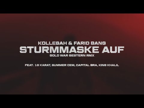 Kollegah & Farid Bang ✖️ STURMMASKE AUF RMX ✖️ (Musikvideo)