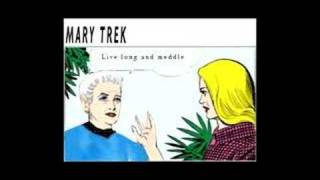 Mary Trek