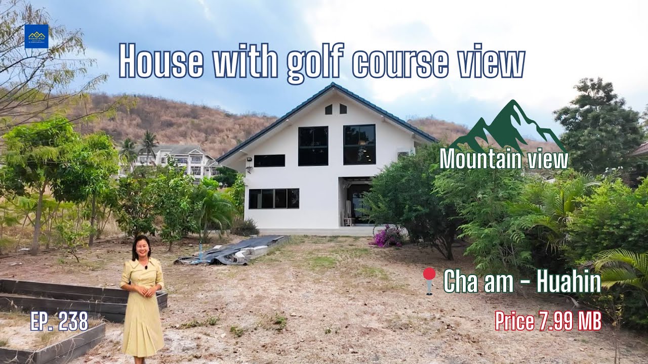 EP. 238 🏡🏔️House with golf course view 🏌🏻(7.99 MB) บ้านพื้นที่เยอะในสนามกอล์ฟวิวเขา✨สุดคุ้ม