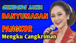 Wancine Banyumasan Gending Pangkur Mengku Pitutur Gending Jawa Klasik