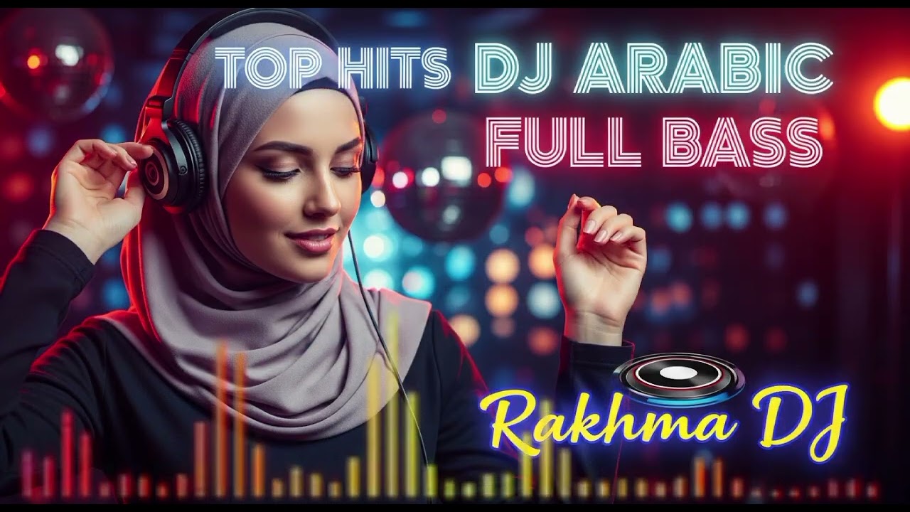 🌹Best Arabic DJ  Viral 2025  Full Bass |  Rakhma dj