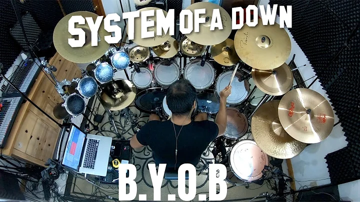 System of a Down - B.Y.O.B (Drum Cover) *Explicit*