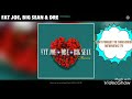 MOMMA BIG SEAN FAT JOE DRE mp3