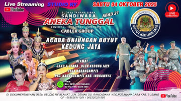 🔴LIVE #MALAM ANEKA TUNGGAL | UNJUNGAN BUYUT KEDUNG JAYA | 4 OKTOBER 2025 | KEDUNGJAYA-KARANGAMPEL IM