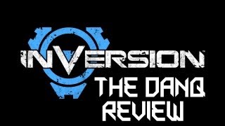 The DanQ Review - Inversion