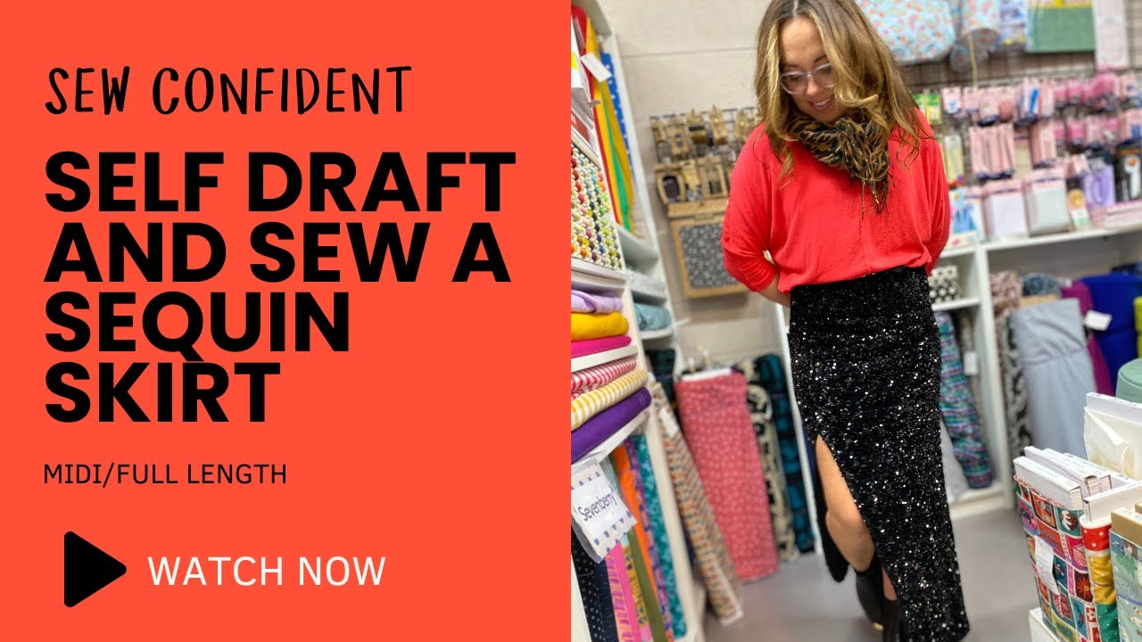 How to Self Draft and Sew a Sequin Skirt!