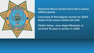 Story County judge sentences woman to life in prison without parole for death of 7-month-old child