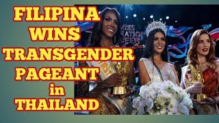 Filipina Transgender win on Transgender Pageant in Thailand