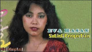 Eva Hasan - Saling Pengertian