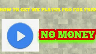 HOW TO GET MX PLAYER PRO FOR FREE screenshot 4