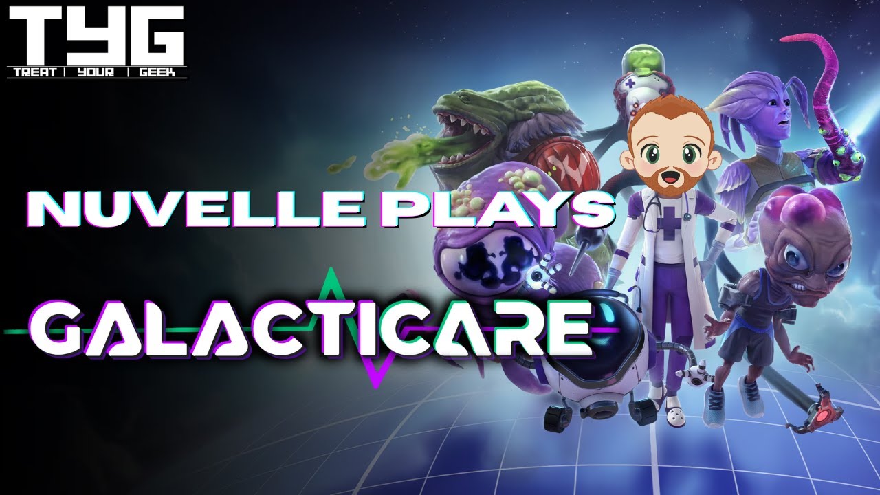 Nuvelle Plays Galacticare