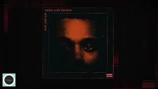 Video thumbnail of "The Weeknd - My Dear Melancholy (Full EP)"