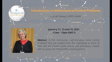 Luz de Teresa (UFPB/UNAM) - Introduction to Mathematical Control Problems (lecture 2 of 3)