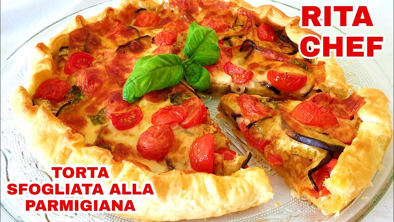 TORTA SFOGLIATA ALLA PARMIGIANA🍆RITA CHEF | Ricca di gusti.