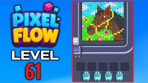 Pixel Flow Level 61