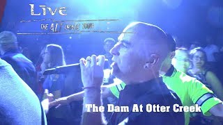 +LĪVE+ The Dam At Otter Creek - The Altimate Tour Atlantic City, NJ 06-07-2019