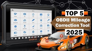 Top 5 Best OBDII Mileage Correction Tool 2025