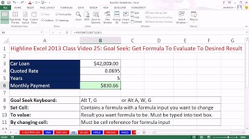 Highline Excel 2013 Class Video 25: Goal Seek: Get Formula To Evaluate To Desired Result