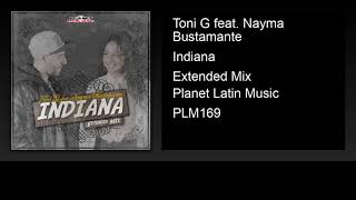 Toni G feat. Nayma Bustamante - Indiana (Extended Mix)